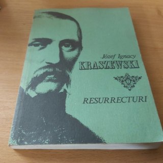 Resurrecturi Kraszewskiego