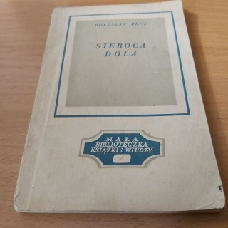 Sieroca dola wyd. 1952 rok.