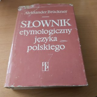 Słownik etymologixzny języka polskiego