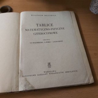 Tablice Matematyczno-fizyczne Czterocyfrowe wyd 1962 rok