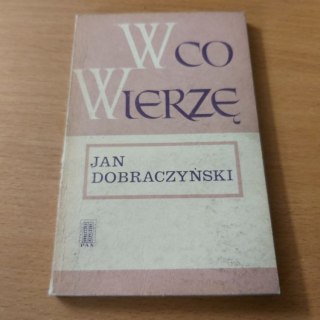 W co wierzę