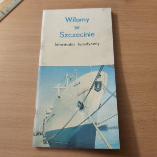 Witamy w Szczecinie informator Turystyczny