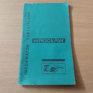 Wrocław informator turystyczny wyd. 1972 rok.