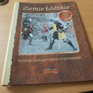 Ziemie Łódzkie dziesięć najważniejszych wydarzeń segregator nr 1