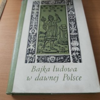 Bajka Ludowa w dawnej Polsce