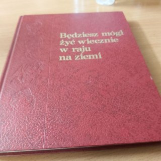 Będziesz mógł żyć wiecznie w raju na ziemi 7 trylionów lat
