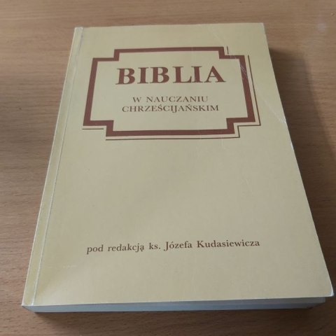 Biblia w nauczaniu chrześcijańskim