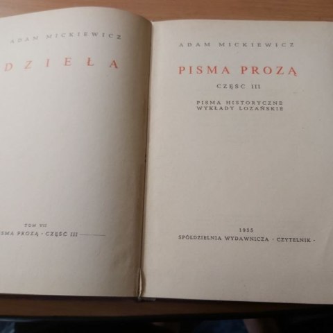 Dzieła TOM 7 Pisma Prozą Mickiewicz wyd. 1955 rok.