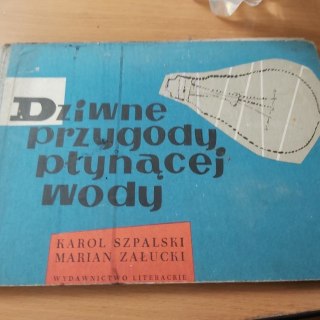 Dziwne przygody płynącej wody