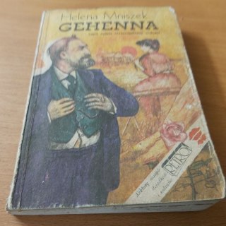 Gehenna czyli dzieje nieszczęśliwej miłości