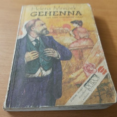 Gehenna czyli dzieje nieszczęśliwej miłości