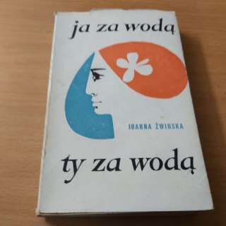 Ja za wodą Ty za wodą