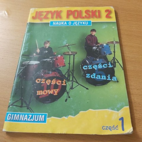 Język Polski dla klasy 2 gimnazjum nauka o języku