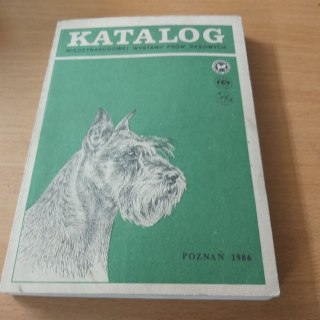 Katalog międzynarodowej wystawy psów rasowych Poznań 1986 rok.