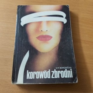 Korowód Zbrodni Afery Kryminalne Stulecia