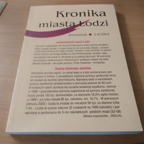 Kronika miasta Łódzi kwartalnik 3-4/2004
