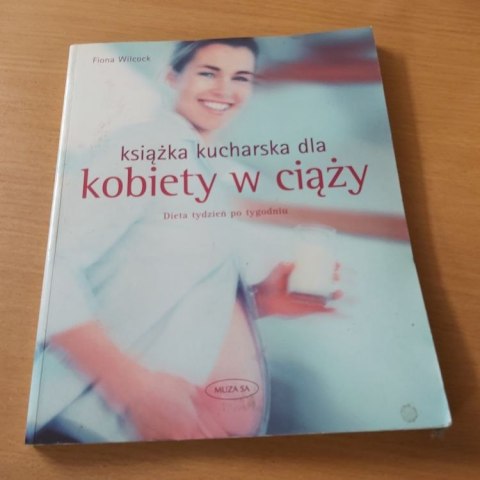 Książka kucharska dla kobiet w ciąży dieta tydzień po tygodniu