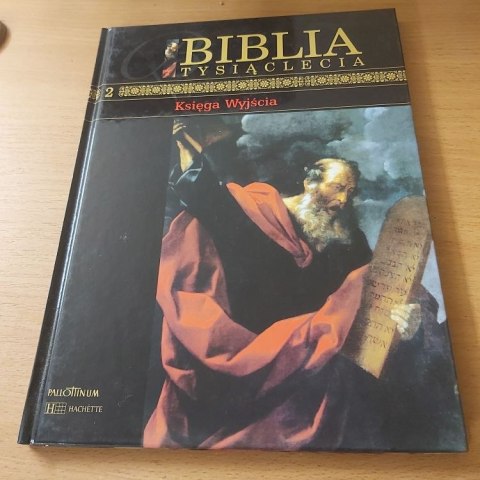 Księga Wyjścia Biblia Tysiąclecia Pallottinum Księga Wyjścia Biblia Tysiąclecia Pallottinum