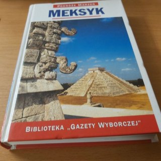 Meksyk podróże marzeń