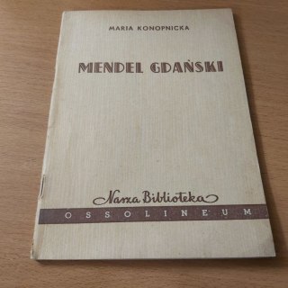Mendel Gdański wydane w 1958 roku.