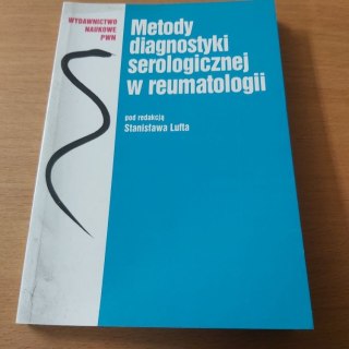 Metody diagnostyki serologicznej w reumatologii