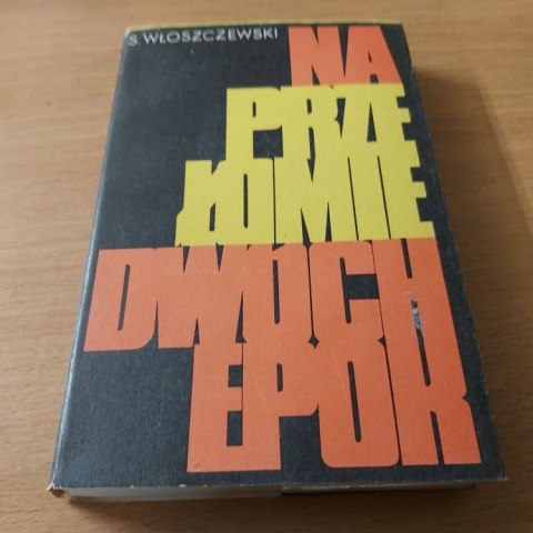 Na przełomie dwóch epok