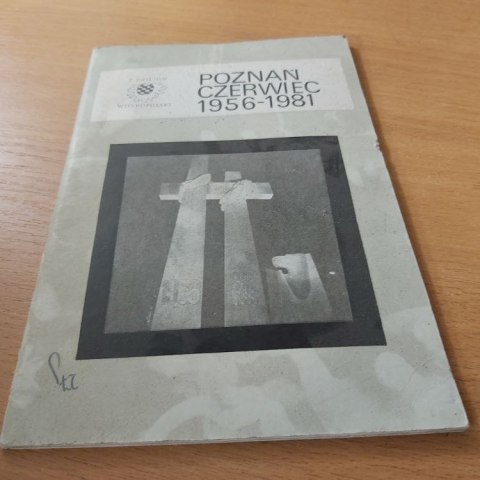 Poznań Czerwiec 1956-1981