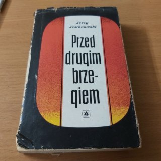 Przed drugim brzegiem