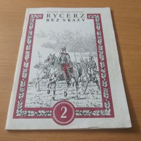 Rycerz bez skazy 2