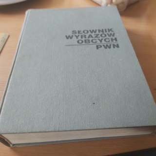 Słownik Wyrazów Obcych wyd. 1980 rok