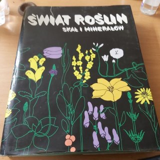 Świat Roślin skał i minerałów