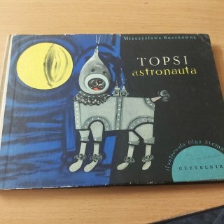 Topsi astronauta wyd. 1961 rok