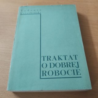 Traktat o dobrej robocie wyd. 1958 rok