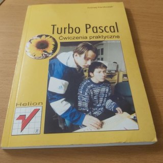 Turbo Pascal Ćwiczenia praktyczne