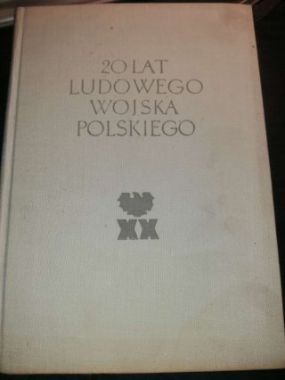 20 lat Ludowego Wojska Polskiego