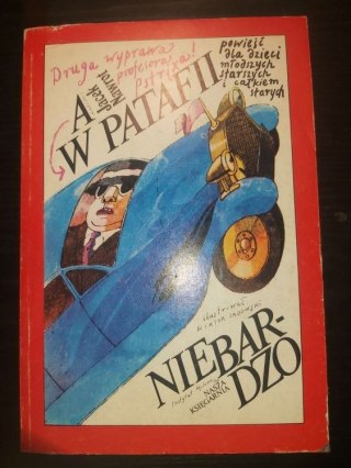 A w Patafii nie bardzo: druga wyprawa profesora Pstrixa!