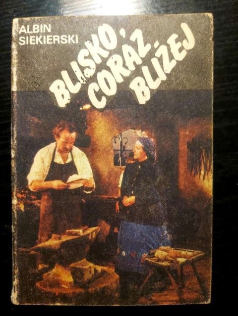 Blisko, coraz bliżej Tom 1