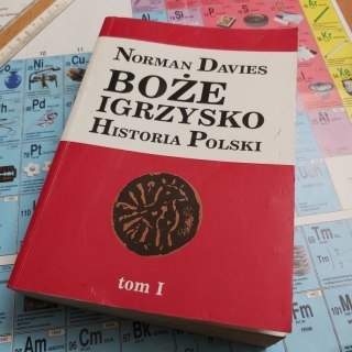 Boże Igrzysko Historia Polski tom 1