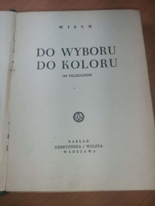 Do wyboru do koloru