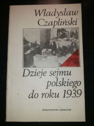 Dzieje sejmu polskiego do roku 1939