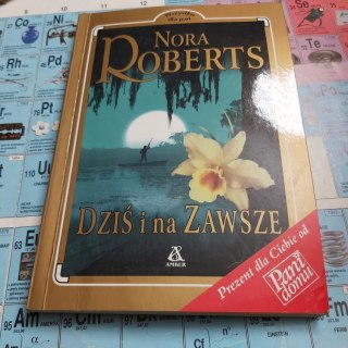 Dziś i na zawsze