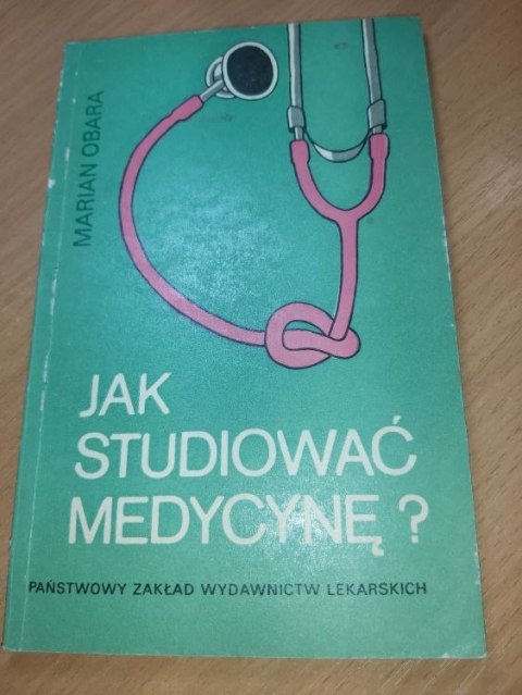 Jak studiować medycynę