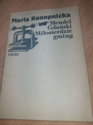 Mendel Gdański, miłosierdzie gminy