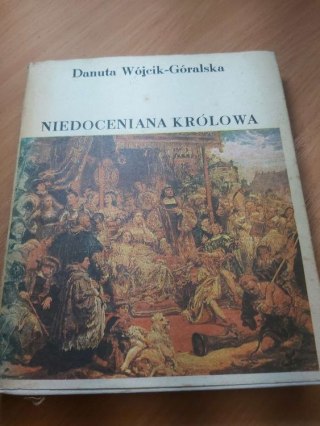 Niedoceniana królowa