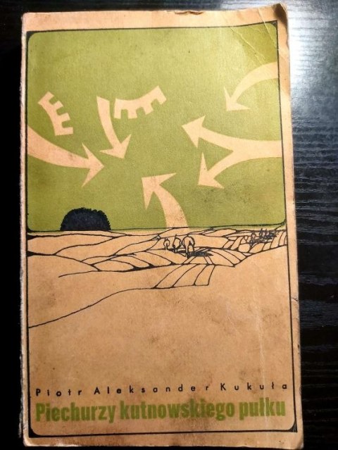 Piechurzy kutnowskiego pułku Piechurzy kutnowskiego pułku