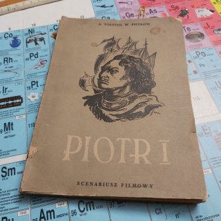 Piotr 1 scenariusz filmowy