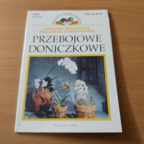 Przebojowe Doniczkowe - książka autorek Sokołowskiej i Szymczykiewicz