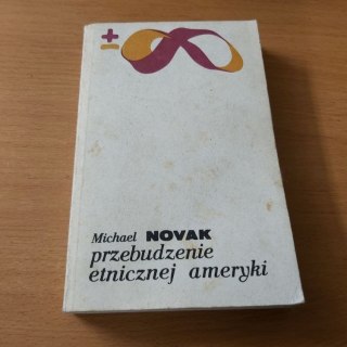 Przebudzenie etnicznej Ameryki