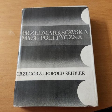 Przedmarksowska myśl polityczna