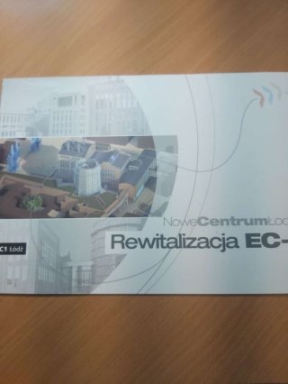 Rewitalizacja EC-1 Nowe Centrum Łodzi